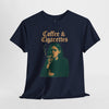 Chic Coffee & Cigarettes Heavy Cotton Tee