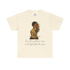 Inspirational Sunflower Heavy Cotton Tee