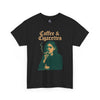 Chic Coffee & Cigarettes Heavy Cotton Tee