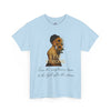 Inspirational Sunflower Heavy Cotton Tee
