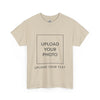 Custom T-shirt,Heavy Cotton