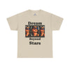 Dream Beyond Stars Unisex Heavy Cotton Tee