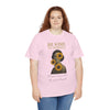 Be Kind to Yourself Unisex  Heavy Cotton Tee